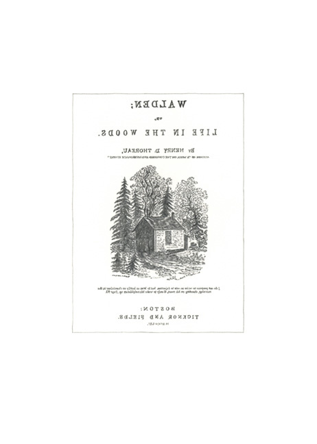 Walden; or, Life in the Woods, Henry David Thoreau, 1854 (Literature) 2009/11